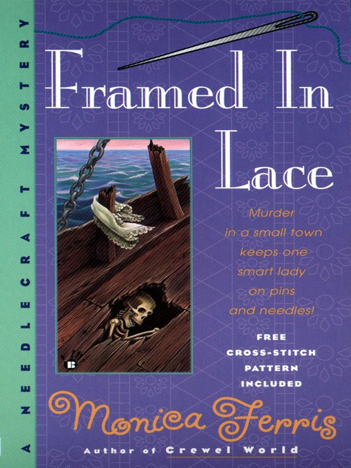 Title details for Framed in Lace by Monica Ferris - Available